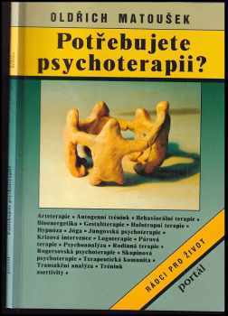 Oldřich Matoušek: Potřebujete psychoterapii?