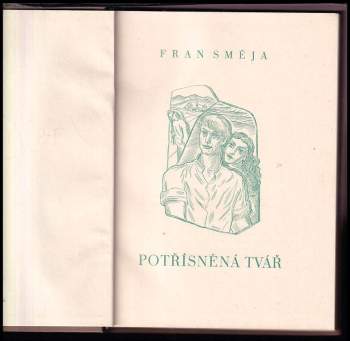 Fran Směja: Potřísněná tvář - PODPIS FRAN SMĚJA