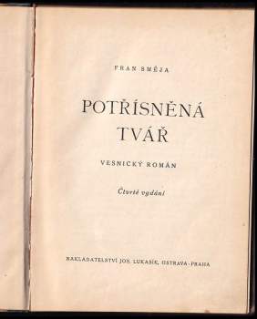 Fran Směja: Potřísněná tvář