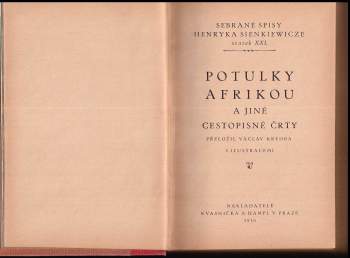 Henryk Sienkiewicz: Potulky Afrikou a jiné cestopisné črty