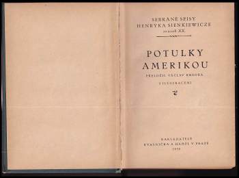Henryk Sienkiewicz: Potulky Amerikou