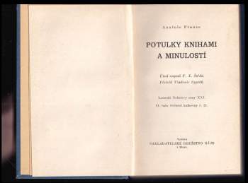 Anatole France: Potulky knihami a minulostí