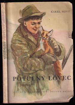 Karel Nový: Potulný lovec