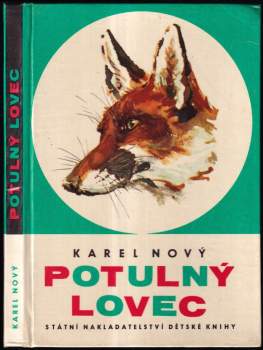 Karel Nový: Potulný lovec