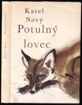 Karel Nový: Potulný lovec