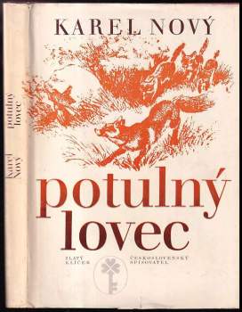 Karel Nový: Potulný lovec