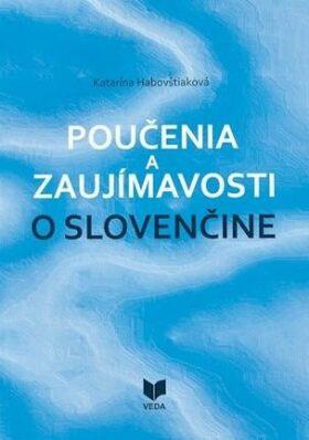 Poučenia a zaujímavosti o slovenčine