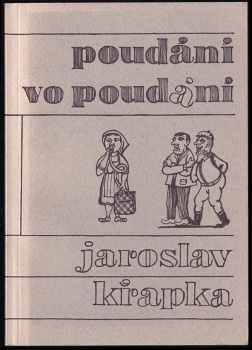 Poudání vo poudání - Jaroslav Křapka (2007) - ID: 302908