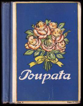 Marie Fischerová-Kvěchová: Poupata