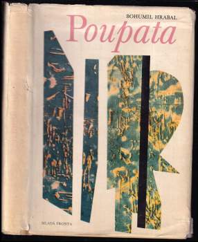 Poupata : křehké i rabiátské texty z let 1938 - 1952