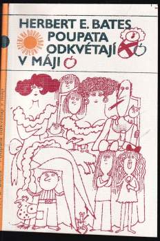 H. E Bates: Poupata odkvétají v máji