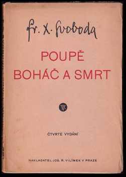 Poupě ; boháč a smrt