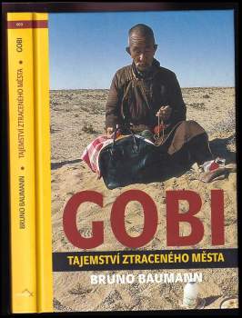 Bruno Baumann: Poušť Gobi