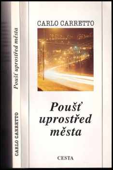 Carlo Carretto: Poušť uprostřed města