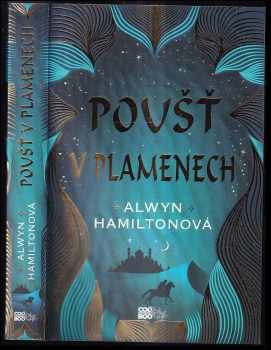 Alwyn Hamilton: Poušť v plamenech