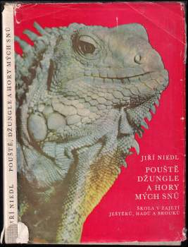 Pouště, džungle a hory mých snů