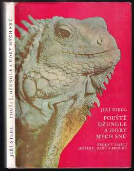 Pouště, džungle a hory mých snů