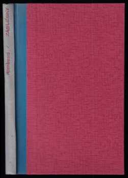 Arthur Rimbaud: Pouště lásky ; Záblesky ; Pobyt v pekle