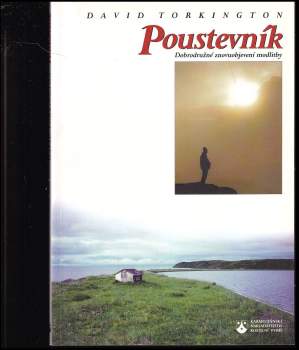 David Torkington: Poustevník