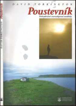 David Torkington: Poustevník