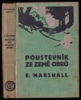 Edison Marshall: Poustevník ze země obrů