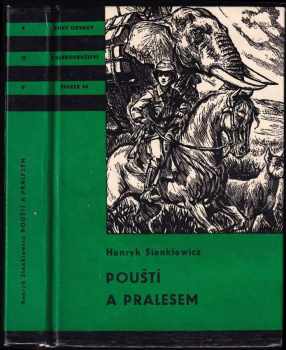 Henryk Sienkiewicz: Pouští a pralesem