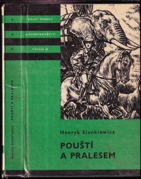 Henryk Sienkiewicz: Pouští a pralesem