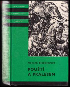 Henryk Sienkiewicz: Pouští a pralesem