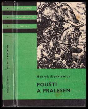 Henryk Sienkiewicz: Pouští a pralesem