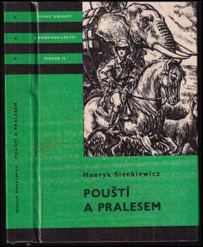 Henryk Sienkiewicz: Pouští a pralesem