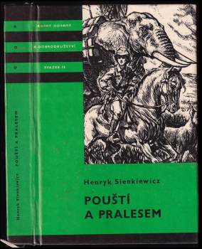 Henryk Sienkiewicz: Pouští a pralesem