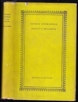 Henryk Sienkiewicz: Pouští a pralesem