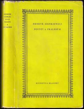 Henryk Sienkiewicz: Pouští a pralesem