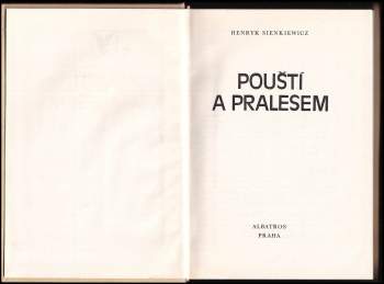 Henryk Sienkiewicz: Pouští a pralesem