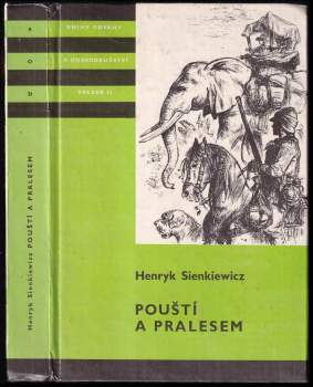 Henryk Sienkiewicz: Pouští a pralesem