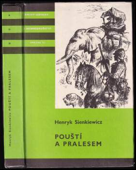 Henryk Sienkiewicz: Pouští a pralesem