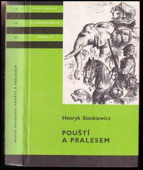 Henryk Sienkiewicz: Pouští a pralesem