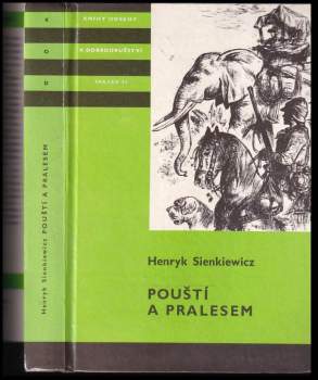 Henryk Sienkiewicz: Pouští a pralesem