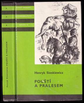 Henryk Sienkiewicz: Pouští a pralesem
