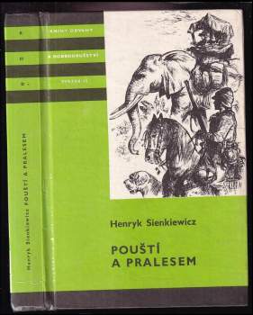 Henryk Sienkiewicz: Pouští a pralesem