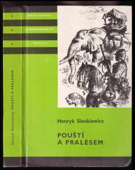 Henryk Sienkiewicz: Pouští a pralesem