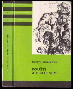 Henryk Sienkiewicz: Pouští a pralesem