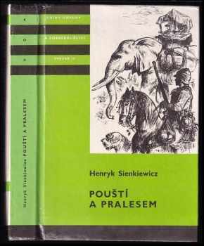 Pouští a pralesem - Henryk Sienkiewicz (1982, Albatros) - ID: 748675