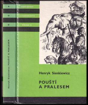 Henryk Sienkiewicz: Pouští a pralesem
