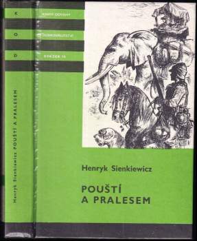 Henryk Sienkiewicz: Pouští a pralesem