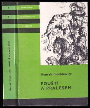 Henryk Sienkiewicz: Pouští a pralesem