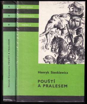 Henryk Sienkiewicz: Pouští a pralesem