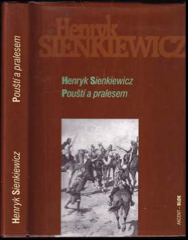 Pouští a pralesem