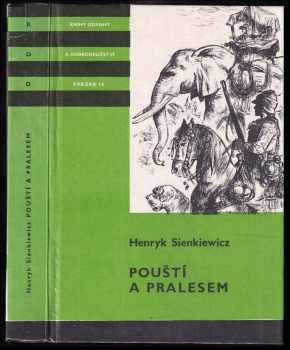 Pouští a pralesem - Henryk Sienkiewicz (1988, Albatros) - ID: 845380