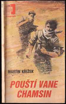 Pouští vane chamsin - Martin Křížek (1986, Naše vojsko) - ID: 747113